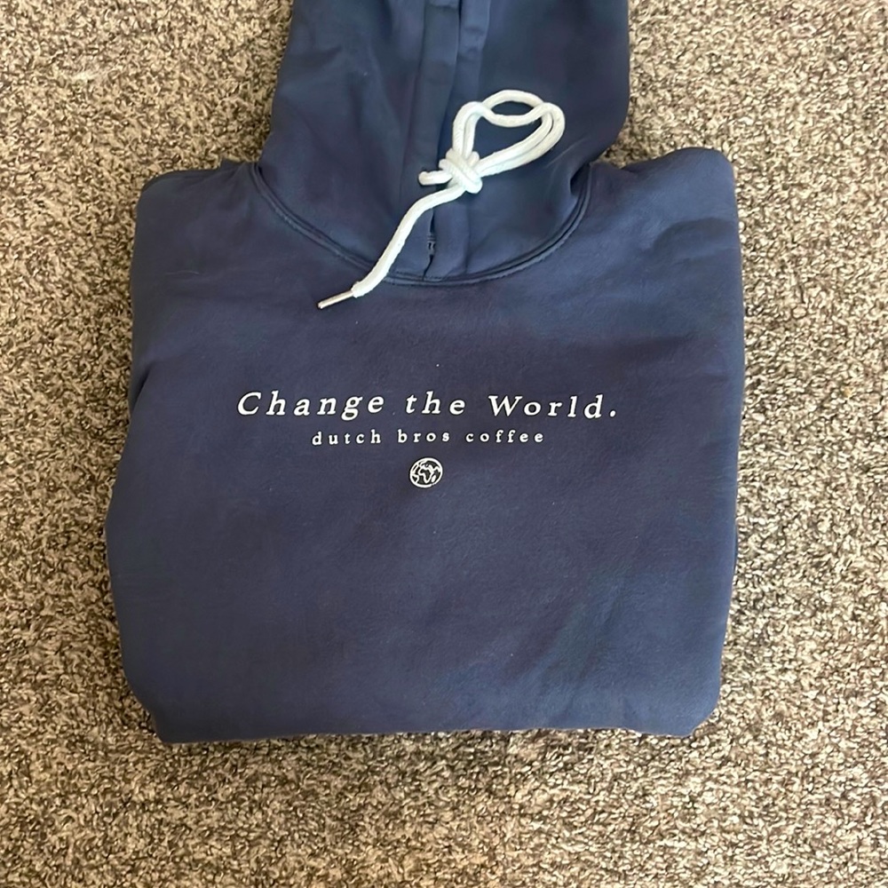 Change the world Dutch Bros hoodie